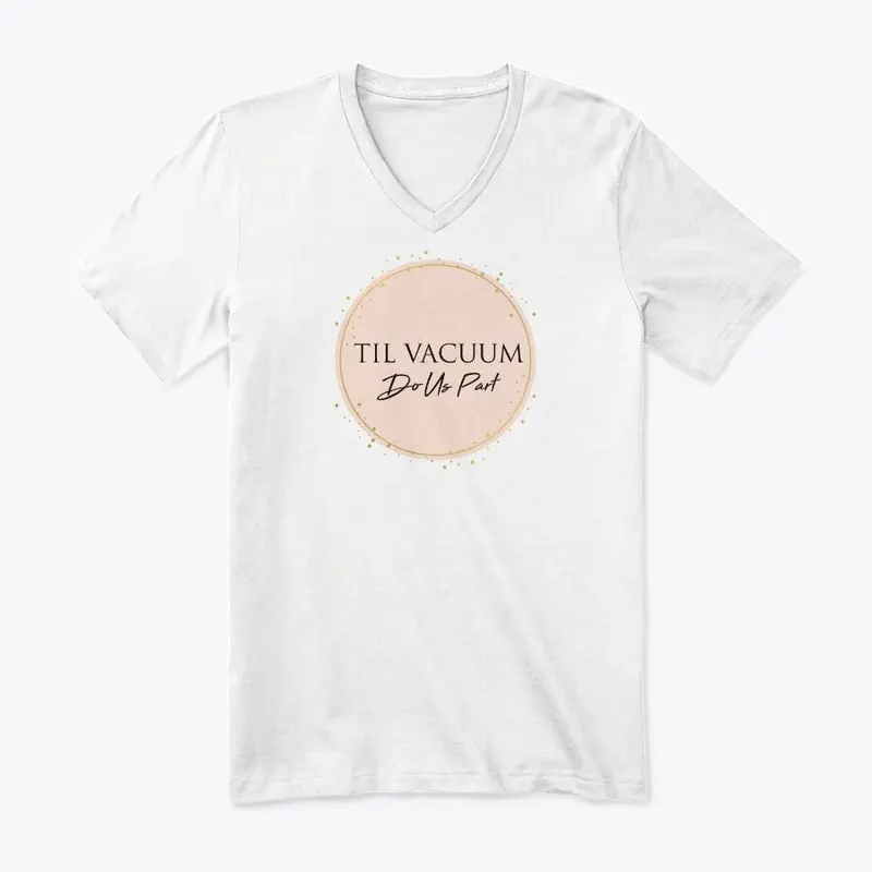 Til Vacuum Do Us Part V-Neck